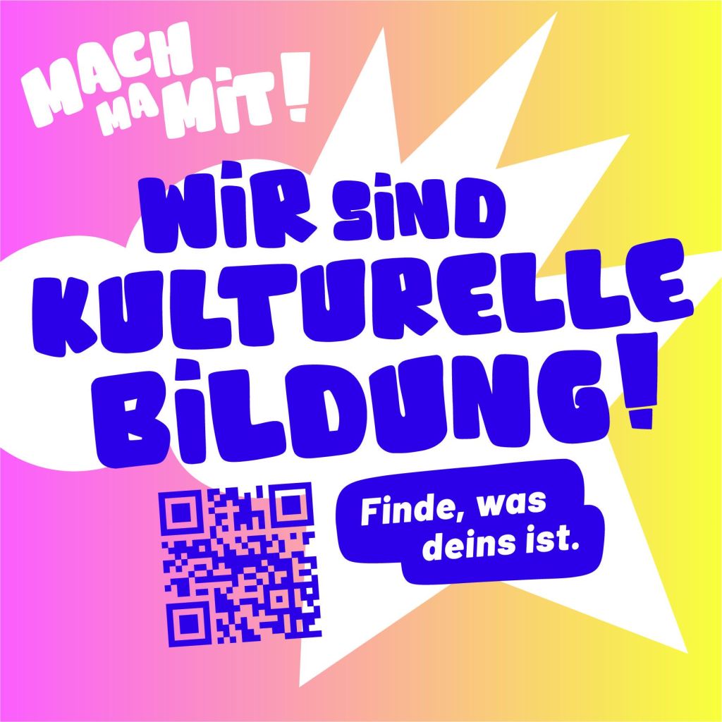 wir sind Kulturelle Bildung